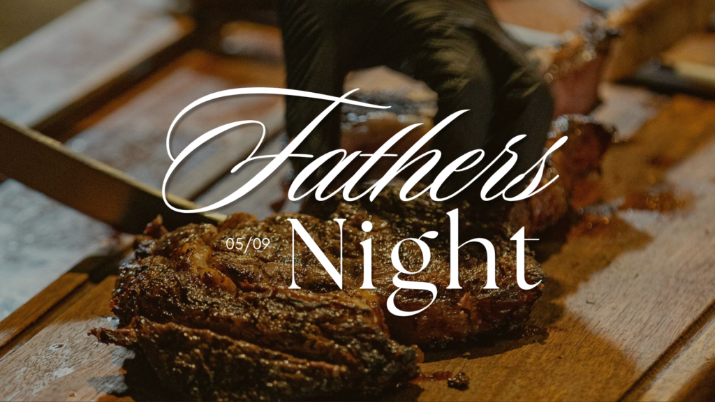 FATHER’S NIGHT AT ONE7EIGHT